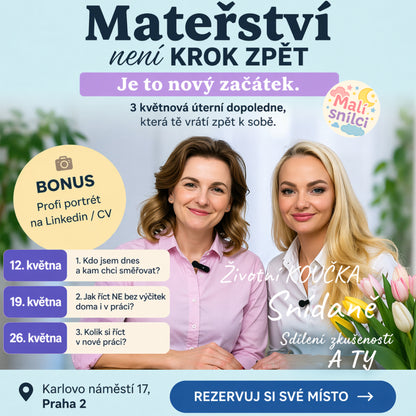 MAMINKO - 3 workshopy + BONUS fotoportrét na Linkedin / CV jen pro TEBE